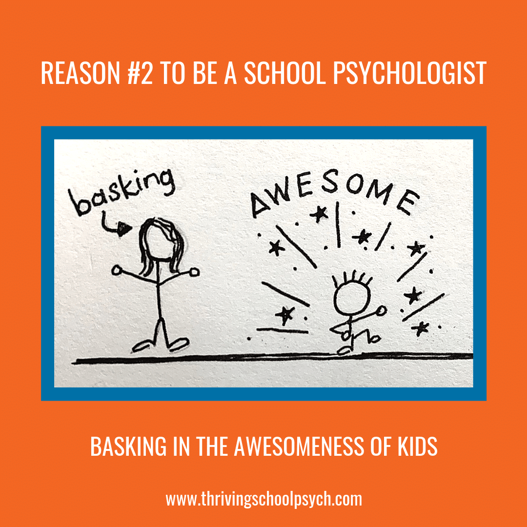 10 Reasons to Be a School Psychologist - Thriving School Psychologist  CollectiveThriving School Psychologist Collective