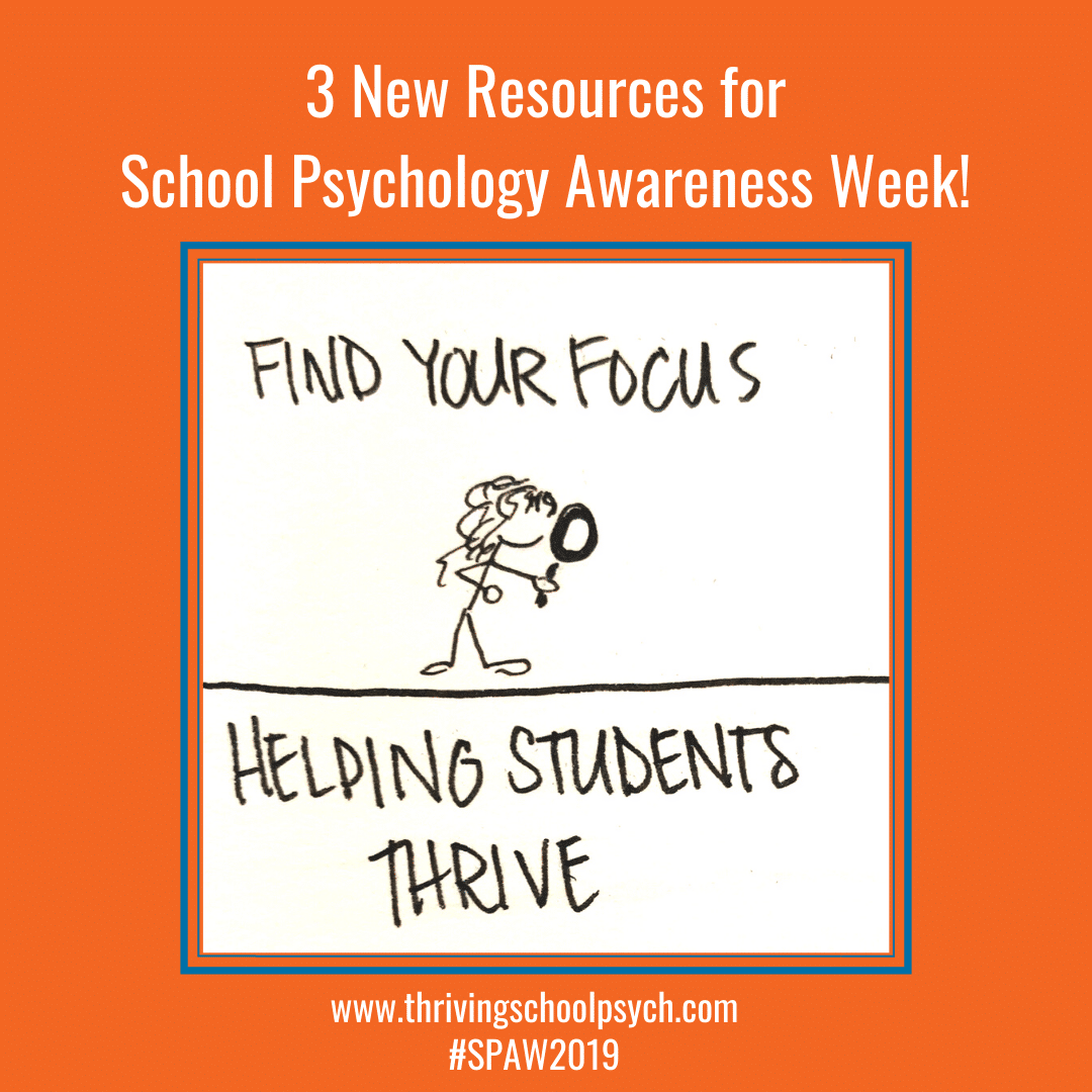 3 More Resources for School Psychology Awareness Week! Thriving